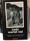 Liebi wartet nid von Roger Steck